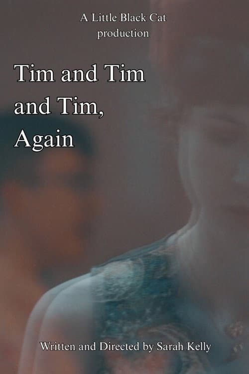 Poster for Tim and Tim and Tim, Again