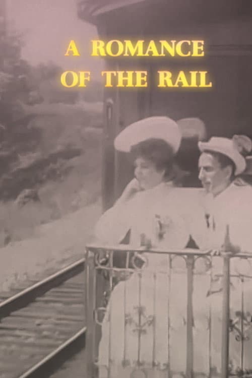 Poster for A Romance of the Rail