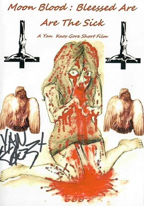 Poster for Moon Blood: Blessed are the sick