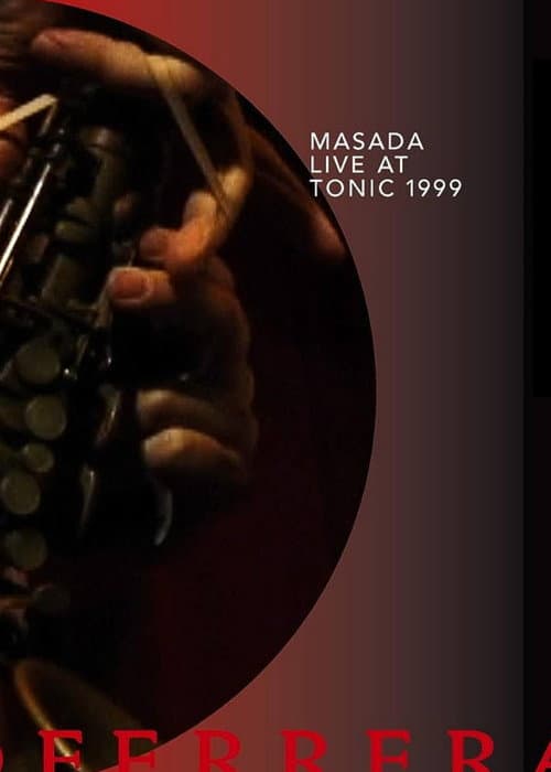 Poster for Masada: Live at Tonic 1999