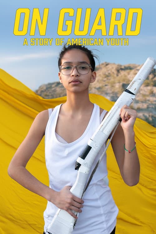 Постер до фільму «On Guard: A Story of American Youth»