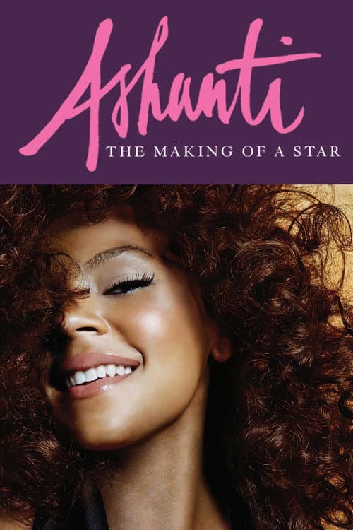 Poster for Ashanti: The Making of a Star