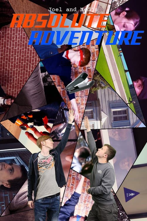 Poster for Joel and Ned's Absolute Adventure
