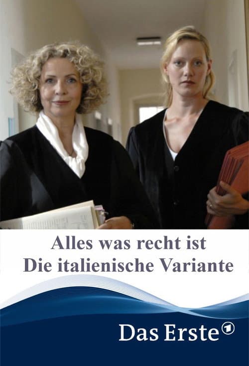 Poster for Alles was recht ist - Die italienische Variante
