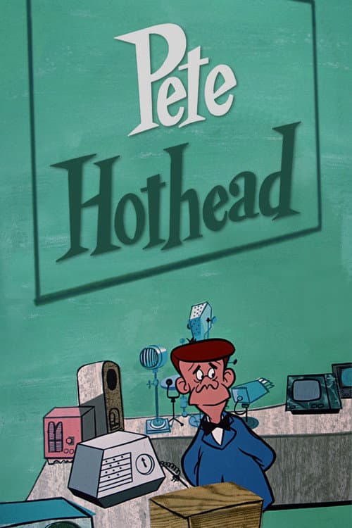 Poster for Pete Hothead