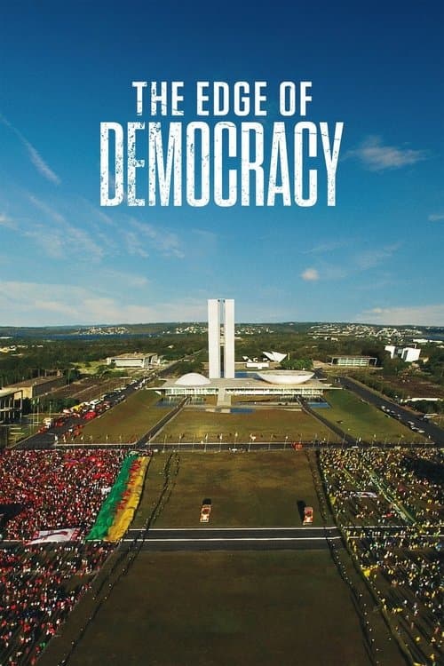 Poster for The Edge of Democracy