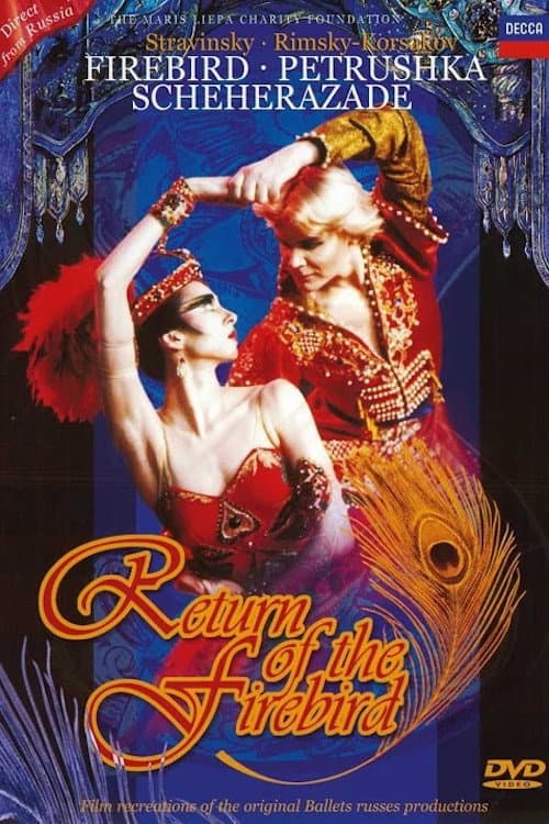 Постер до фільму «Return of the Firebird: The Firebird, Petrushka, Scheherazade»