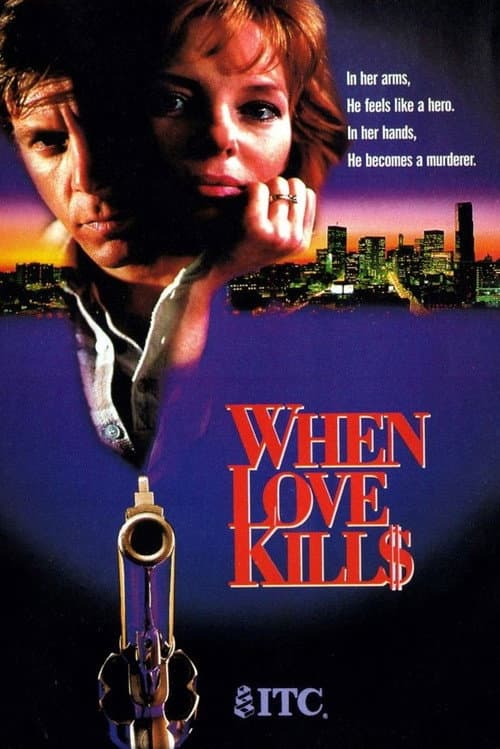 Poster for When Love Kills: The Seduction of John Hearn