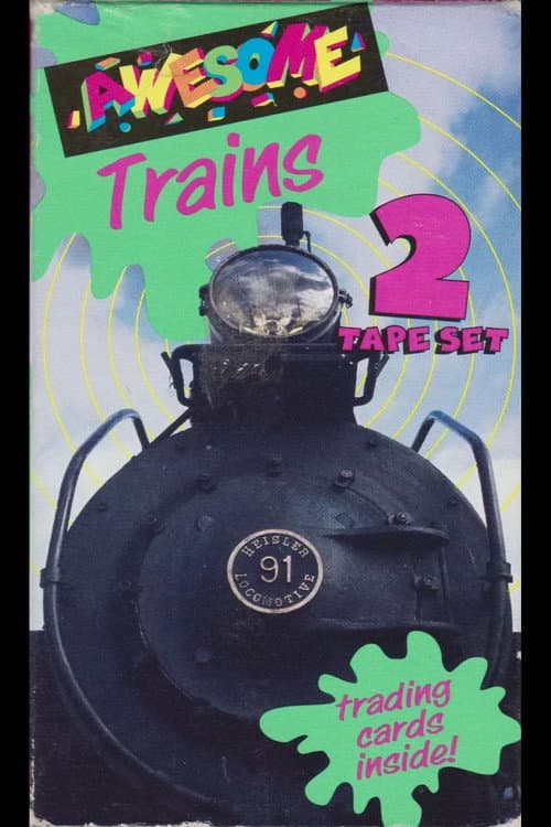 Poster for AWESOME Trains Vol. 2
