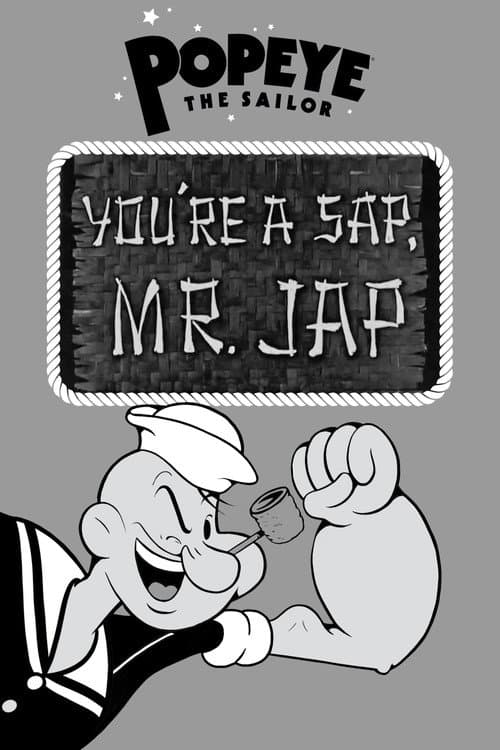 Poster for You're a Sap, Mr. Jap