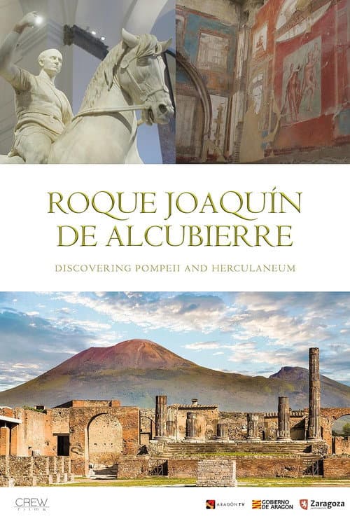 Poster for Descubriendo Pompeya y Herculano. El Legado de Roque Joaquín de Alcubierre