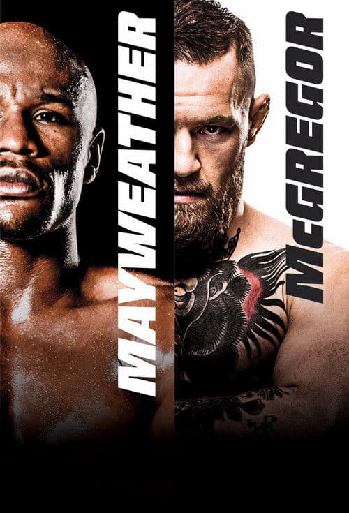 Poster for Floyd Mayweather Jr. vs. Conor McGregor