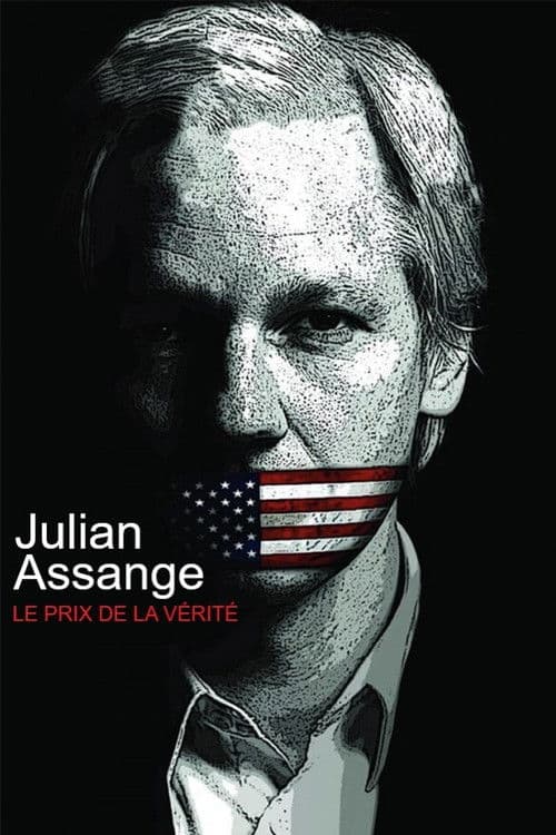 Постер до фільму «Julian Assange: The Price of Truth»