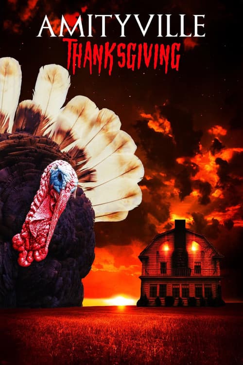 Постер до фільму «Amityville Thanksgiving»