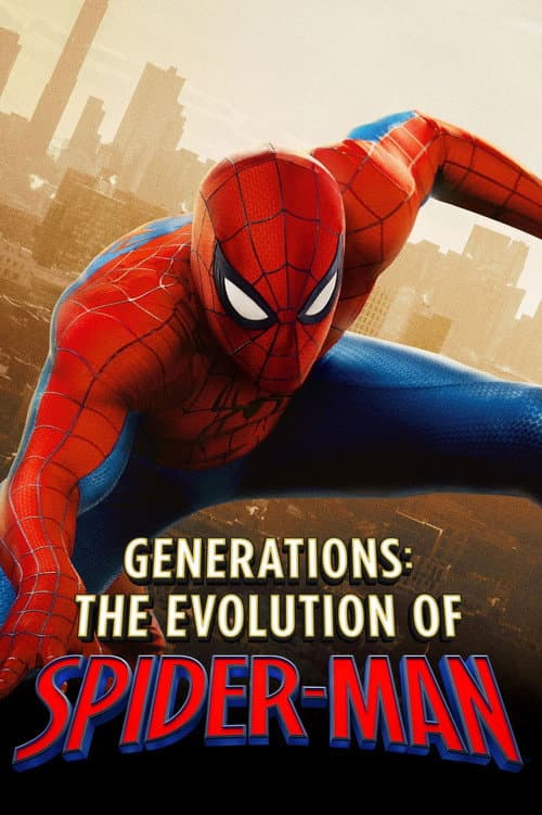 Poster for Generations: The Evolution of Spider-Man