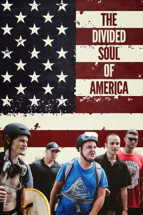 Постер до фільму «The Divided Soul of America»