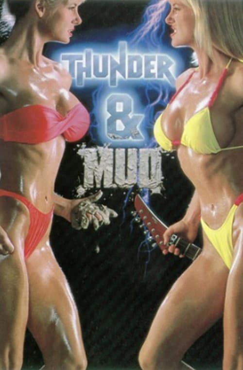 Poster for Thunder and Mud