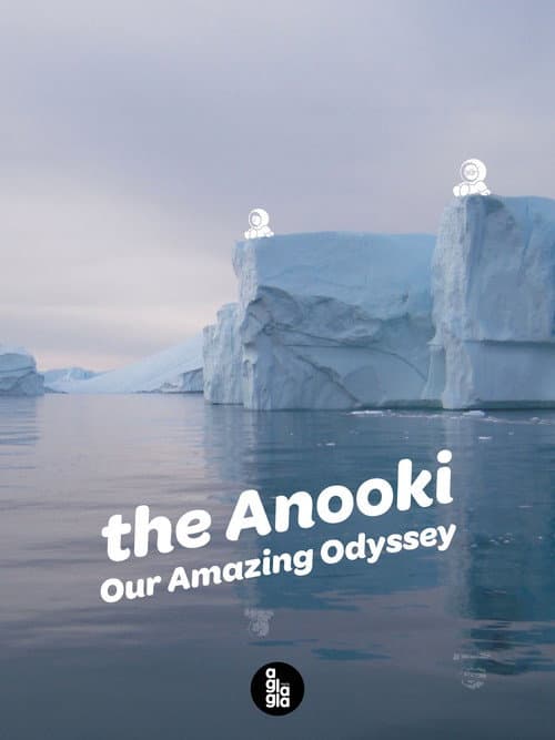 Poster for The Anooki, Our Amazing Odyssey