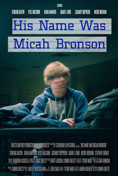 Poster for His Name Was Micah Bronson