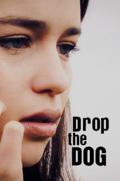 Poster for Drop the Dog