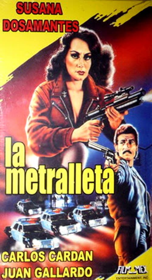 Poster for La Metralleta