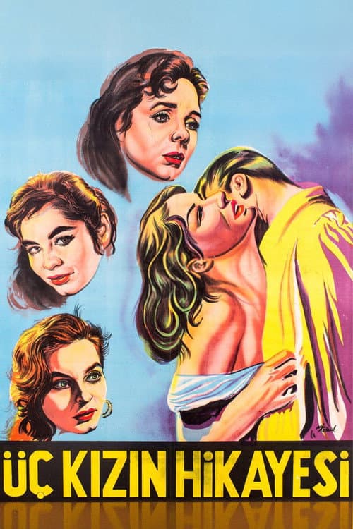 Poster for Üç Kızın Hikayesi