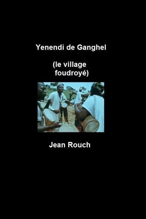 Poster for Yenendi de Ganghel, le village foudroyé