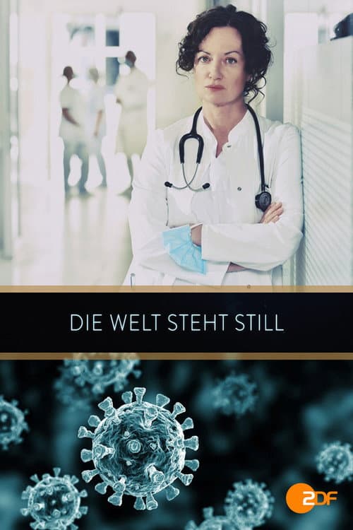 Poster for Die Welt steht still