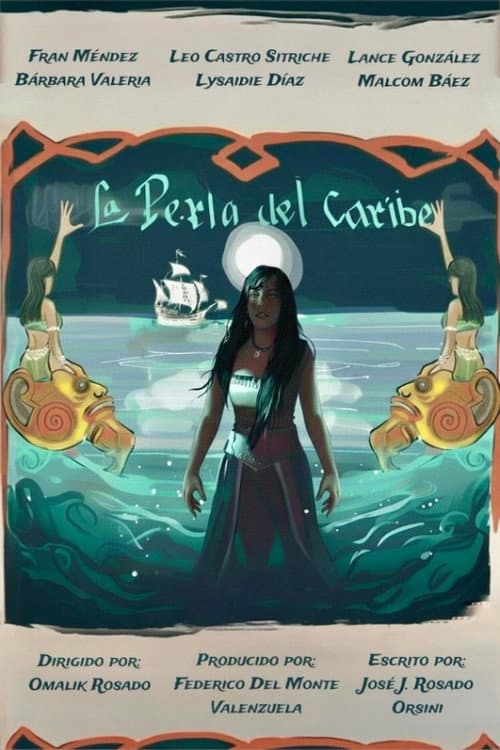 Poster for La Perla del Caribe