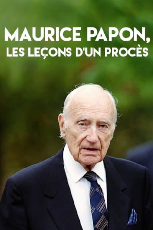 Poster for Maurice Papon, les leçons d'un procès