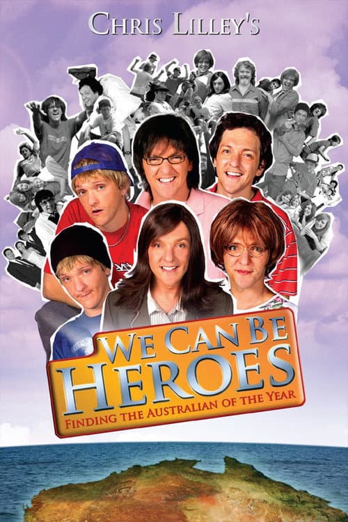 Poster for We Can Be Heroes: Finding The Australian of the Year