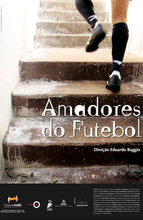 Poster for Amadores do Futebol