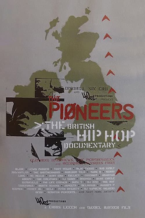 Poster for The Pioneers: The British Hip Hop Documentary