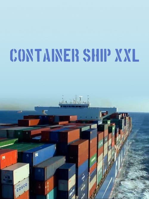 Poster for Container Ship XXL