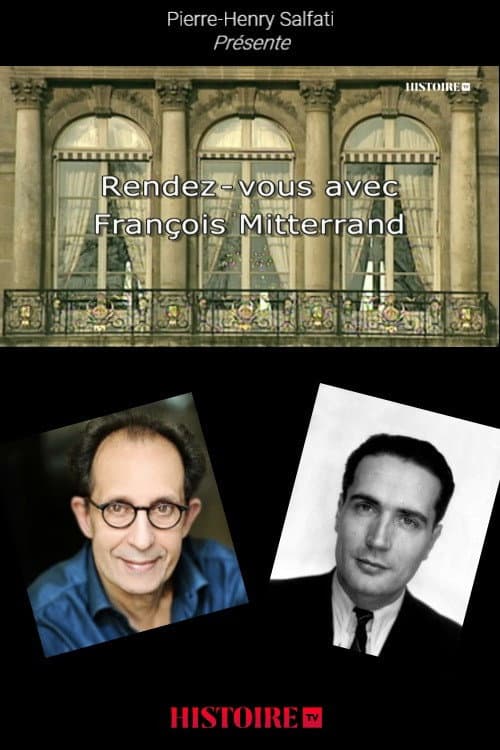 Poster for Rendez-vous avec François Mitterrand