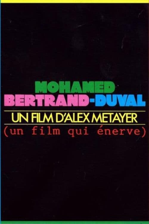 Poster for Mohamed Bertrand-Duval
