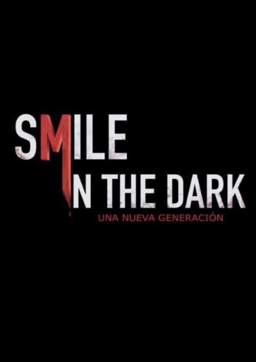 Poster for Smile in the dark