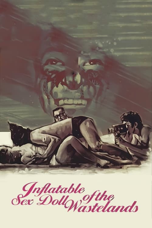 Poster for Inflatable Sex Doll of the Wastelands