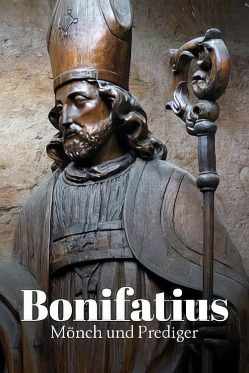 Poster for Bonifatius - Mönch und Prediger
