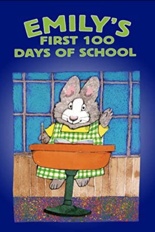 Poster for Emily's First 100 Days of School
