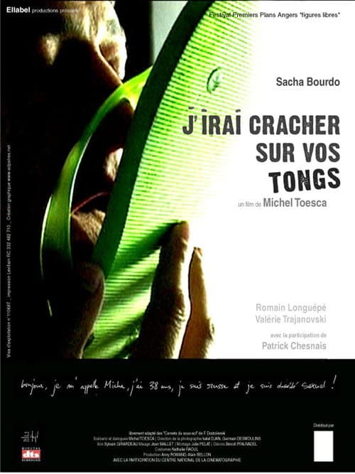 Постер до фільму «J'irai cracher sur vos tongs»