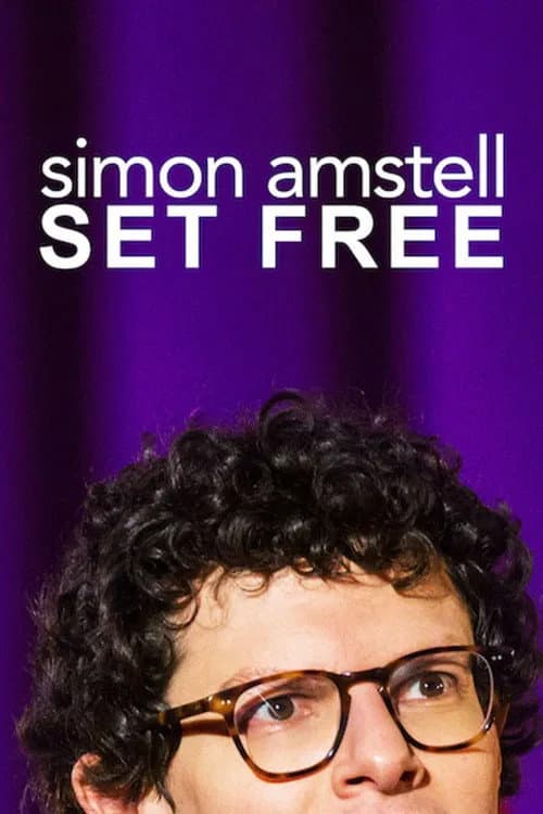 Poster for Simon Amstell: Set Free