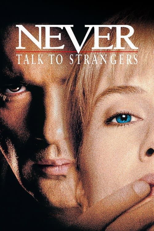 Poster for Never Talk to Strangers