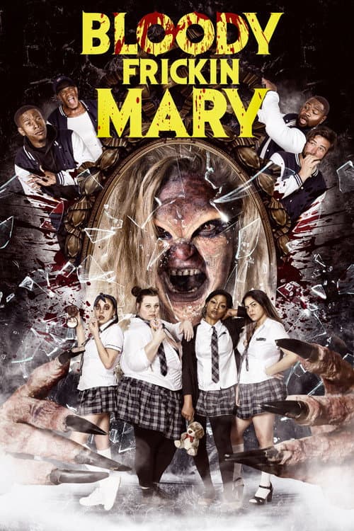 Poster for Bloody Frickin Mary