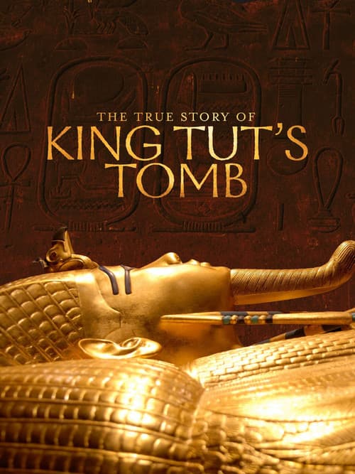 Poster for The True Story of King Tut's Tomb