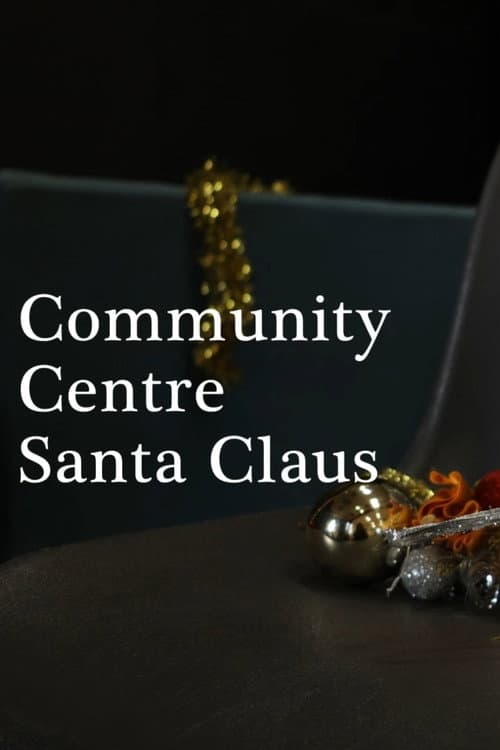 Poster for Community Centre Santa Claus