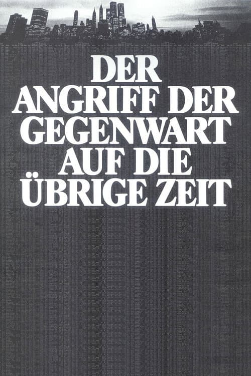 Poster for The Assault of the Present on the Rest of Time