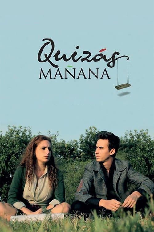 Poster for Quizás Mañana