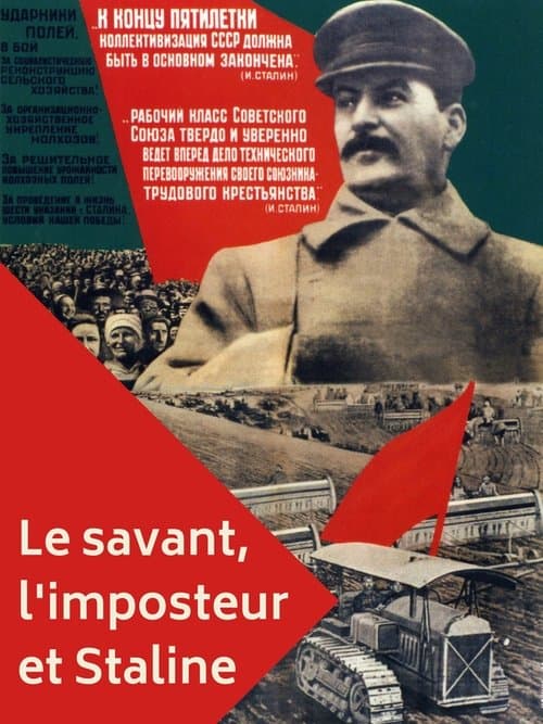 Poster for The Scientist, The Imposter and Stalin: How to Feed the People