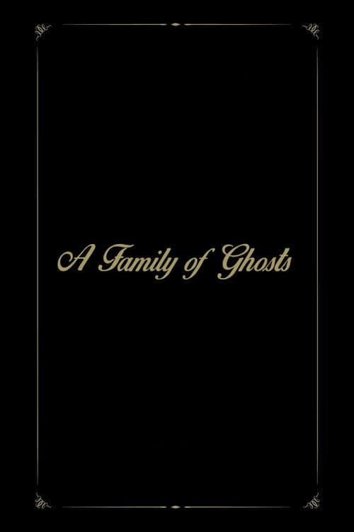 Poster for A Family of Ghosts